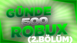 ROBLOX PLS DONATE GÜNDE 500 ROBUX KAZANMA TAKTİKLERİ | ROBLOX ROBUX KAZANMA (2.Bölüm)