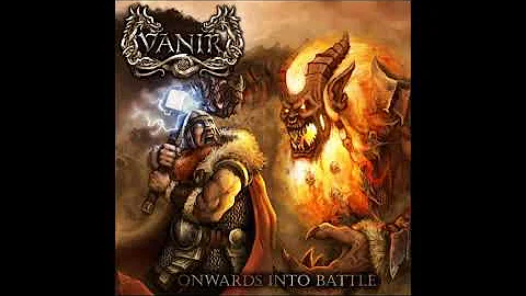 Vanir - Onwards Into Battle |Full Album|