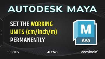 How to Permanently Set the Working Units in Maya | Maya Basics