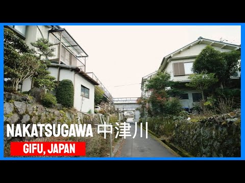 Walking Tour Nakatsugawa 中津川 , Gifu - Japan - Relaxing Video