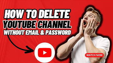 How To Delete Youtube Channel Without Email And Password 2025