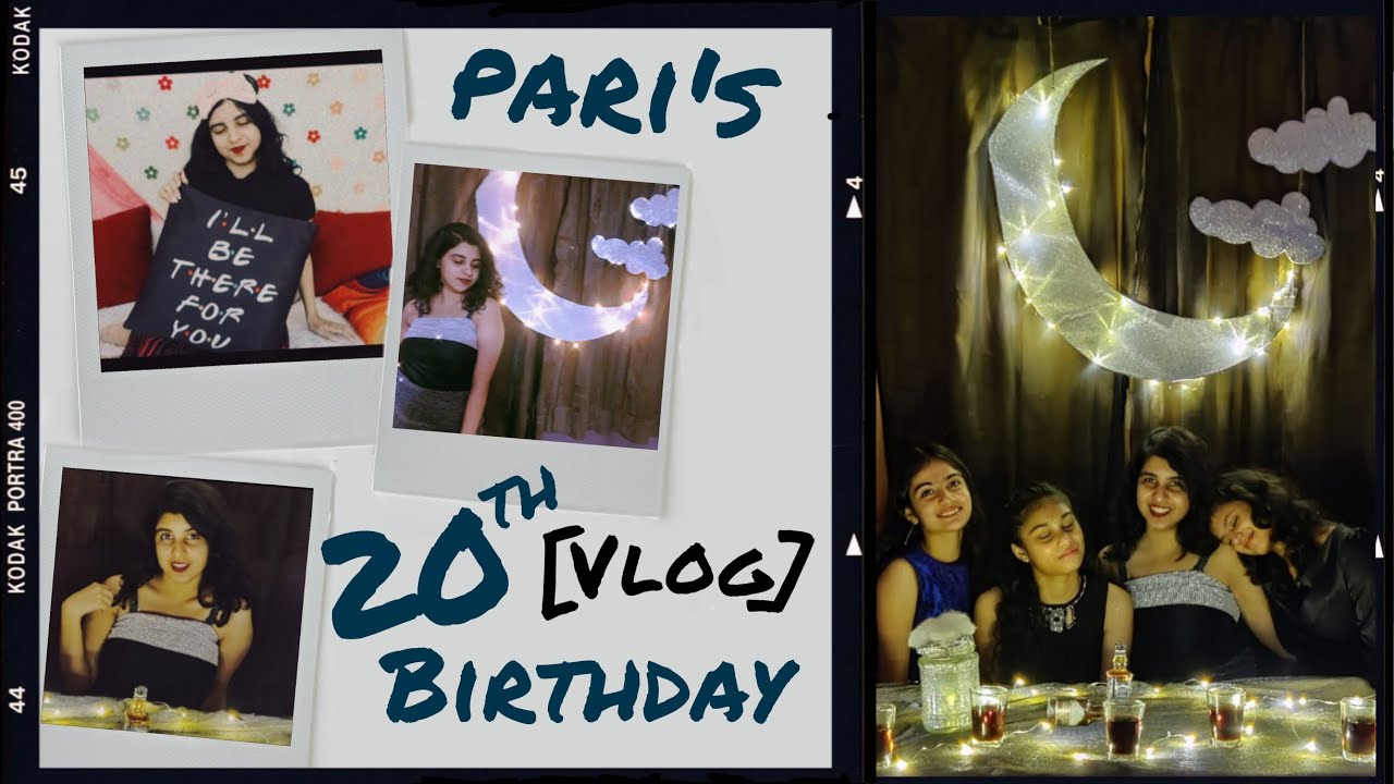 PARI'S 2OTH B'DAY ✨ THE PATAKHAS