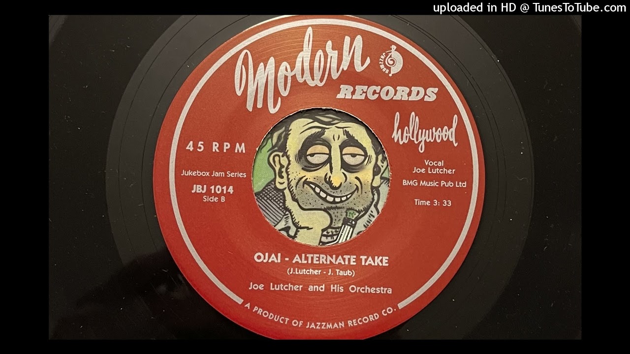 Joe Lutcher and His Orchestra - Ojai - Alternate Take (Modern 