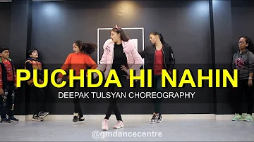 PUCHDA HI NAHIN - Dance Cover| Neha Kakkar | Deepak Tulsyan Choreography | G M Dance