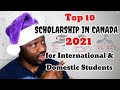 Scholarship in Canada 2021 for International and Domestic Students