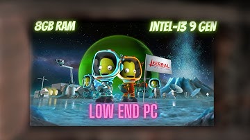 Kerbal space program low end pc /FPS test