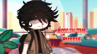 ➟Boy in the bubble •GCMV• (tradução) Resimi