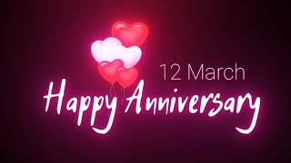 12 March Anniversary Status | Black Screen Anniversary Status | 12 March Anniversary Whatsapp Status