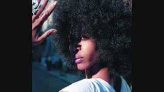 Erykah Badu - My Life