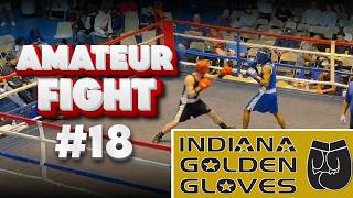 My 18th AMATEUR Boxing Match (FULL FIGHT - 2026 INDIANA GOLDEN GLOVES)