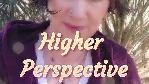 Higher Perspective 🌌 Expand Awareness 🌌 Intuitive Reflection