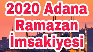 2020 Adana Ramazan İmsakiyesi Kaynak Diyanet İşleri