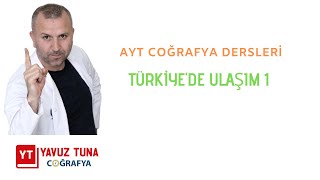 30-Türki̇yede Ulaşim-1 Ğrafyakpsscoğrafya