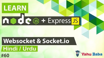 ExpressJS & NodeJS WebSocket with Socket io Tutorial in Hindi / Urdu