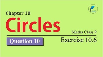 NCERT Solutions for Class 9 Maths Chapter 10 Exercise 10.6 Question 10