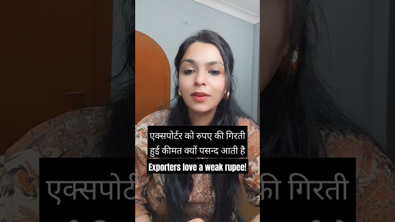 Exporters love a weak rupee!