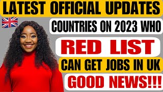 GOOD NEWS! LATEST OFFICIAL UPDATES \/ COUNTRIES ON RED LIST CAN GET JOBS IN UK \/ HOW TO GET JOB IN UK