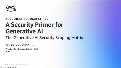 Securing Generative AI: The Generative AI Security Scoping Matrix