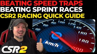 CSR2 Beating Speed Traps and Beating Sprint Races - Quick Guide screenshot 5