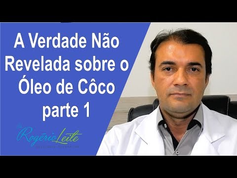 Vídeo: Óleo De Coco Para Uso Alimentar: Benefícios E Malefícios, Críticas