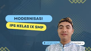Download Lagu Modernisasi | IPS Kelas 9: Pengertian, Ciri, Dampak \u0026 Contoh dalam Kehidupan MP3