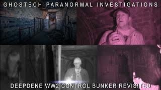 Ghostech Paranormal Investigations - Episode 116 - Deepdene  WW2 Control Bunker Revisited