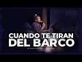 Cuando te tiran del barco - Pastor Juan Carlos Harrigan