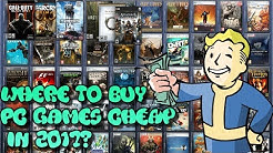 Where To Buy Cheap PC Games Cheap 2017 | How To Save Money On PC Games | PC Games Are Cheaper