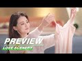 Preview: Love Scenery EP27 | 良辰美景好时光 | iQiyi