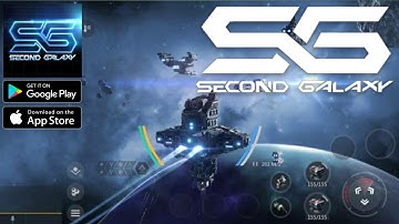 Second Galaxy - Open World MMO Sci-fi Official Launch Gameplay (Android)