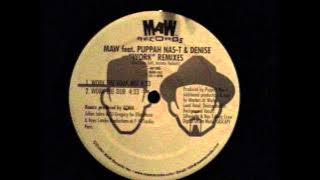Download lagu MAW feat. Puppah Nas-T & Denise...Work..Remix Produced By Julien Jabre & DJ Gregory.MAW Records..