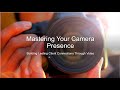 Mastering Your Camera Presence: Building Lasting Client Connections Through Video for #ICFAustin