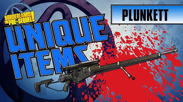 Borderlands the Pre-Sequel - *PLUNKETT* Unique Item Guide
