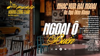 NHẠC XƯA HẢI NGOẠI