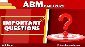 ABM FREE LIVE CLASS | IMPORTANT QUESTIONS AND CONCEPTS | ABM CASE STUDY | CAIIB EXAM DATE 2022