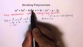 Remainder Theorem to Find Remainder For Divisor of Degree 2