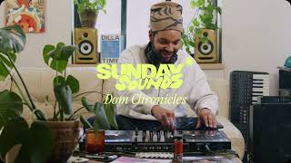 Dom Chronicles - Sunday Sounds: The Sunday Project