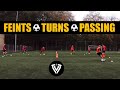 Feints  turns  passing  first touch  soccer  football exercises   warm up