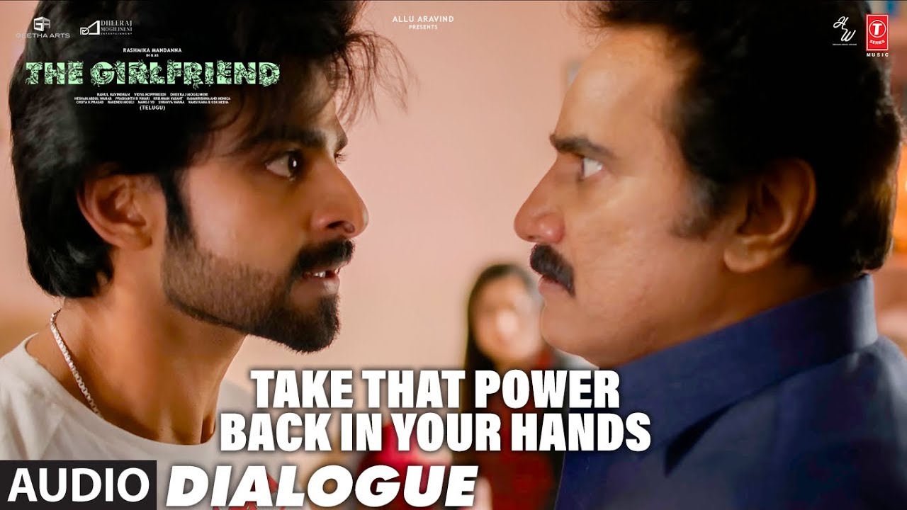 Take That Power Back In Your Hands Dialogue | The Girlfriend | Rao ...