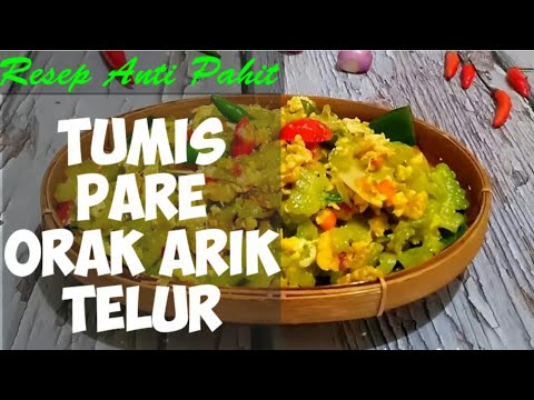 tumis-pare-orak-arik-telur---resep-masakan-sederhana-sehari-hari