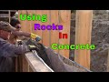 Placing Rocks In Our Concrete// Filler And Added Strength?