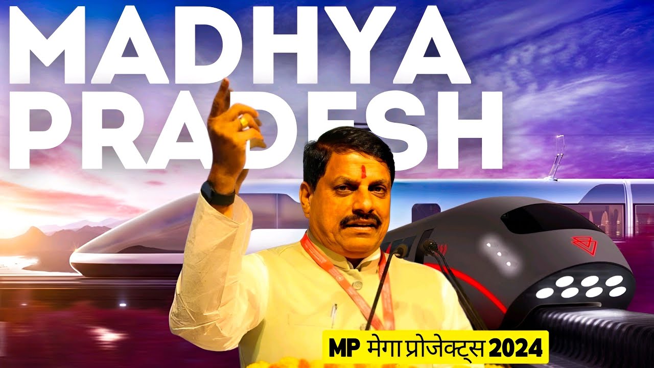 Newly announced mega projects in Madhya Pradesh | Top 10 projects of ...