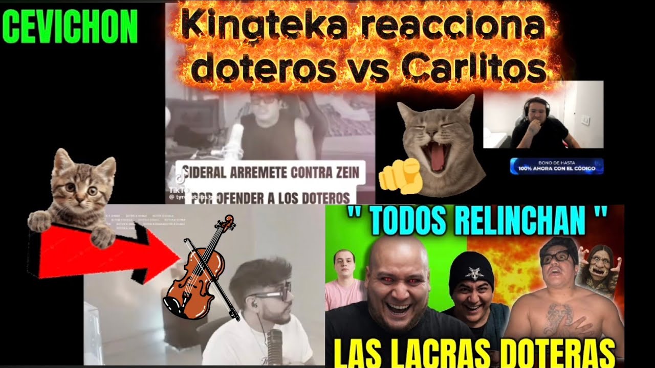 Kingteka reacciona a cevichon // Doteros vs el Zein