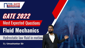 Hydrostatic Law in Fluid Mechanics | Most Expected GATE 2022 Questions (CE/ME)