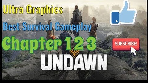 Undawn - Gameplay Walkthrough Part 1 tutorial Chapter 1 2 &3 (iOS, Android
