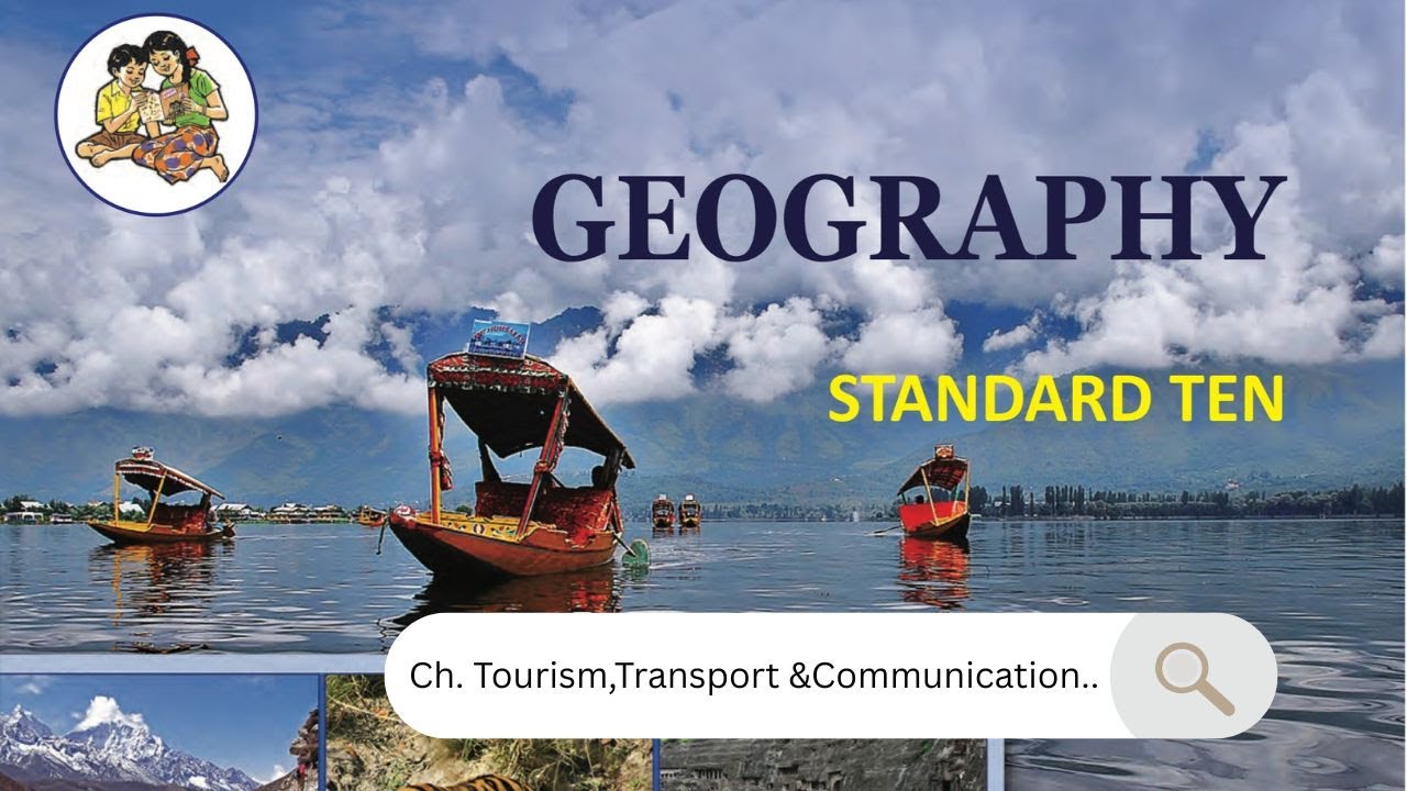 🎯 Tourism, Transport & Communication | Class 10 Geography | Maharashtra Board | 