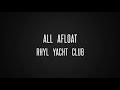 Project Rhyl - All Afloat