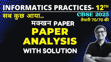 CBSE Board Paper Solution 2025 Class 12 IP | CBSE Paper Answer key