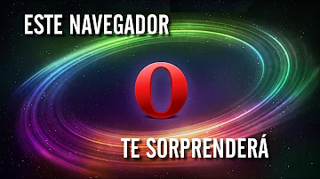 ¿Es Opera un navegador de confianza?