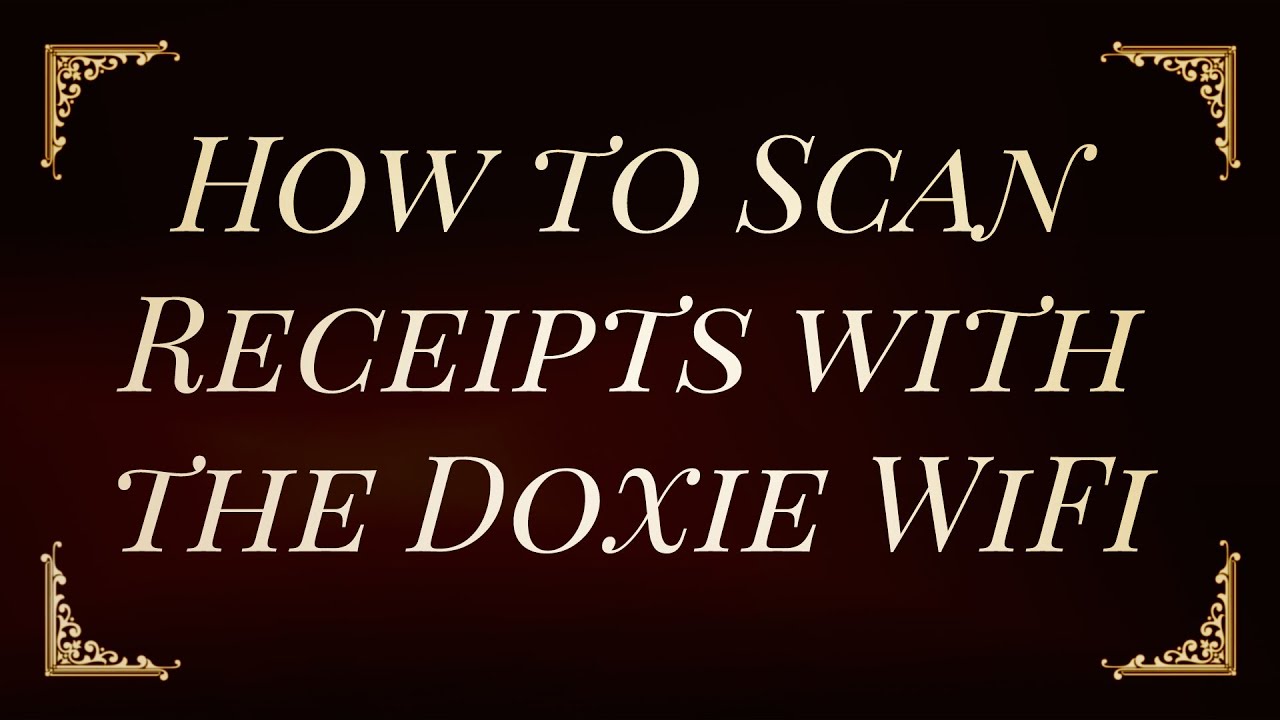 How to Scan Scan with the Doxie Wifi